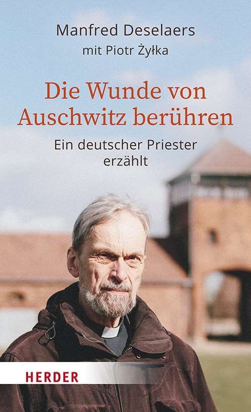 Autorenlesung mit Manfred Deselaers: Die Wunde von Auschwitz berühren - ein deutscher Priester erzählt